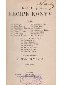 Dr. Müller Vilmos - Klinikai recipe könyv (1903), Budapest 1903 antikvár könyv