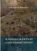 Bognár Bulcsu - A népies irányzat a két háború között