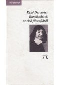 Descartes, René - Elmélkedések az első filozófiáról