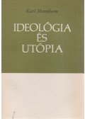 Mannheim Károly - Ideológia és utópia