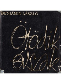 Benjámin László - Ötödik évszak (dedikált) Benjámin László - Ötödik évszak (dedikált), Budapest 1962 antikvár könyv
