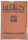 Kós Károly,Tamási Áron,Dsida Jenő,Kosztolányi Dezső,Reményik Sándor,Babits Mihály - Erdélyi Helikon I. évfolyam, 1–8. szám