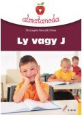 Diószeginé Nanszák Tímea - Ly vagy J - Helyesírási gyakorlófüzet alsó tagozatosoknak