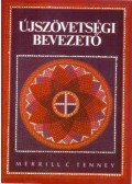 Tenney, Merrill C. - Újszövetségi bevezető