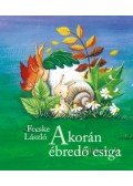 Fecske László - A korán ébredő csiga
