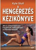 Stull, Kyle - A hengerezés kézikönyve