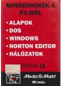 Benkő László,DR.KOVÁCSNÉ COHNER JUDIT - Mindenkinek a PC-ről