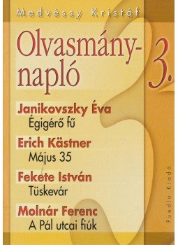 Medvéssy Kristóf - Olvasmánynapló 3. Medvéssy Kristóf - Olvasmánynapló 3., 0 antikvár könyv