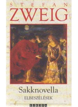 Stefan Zweig - Sakknovella Stefan Zweig - Sakknovella, Budapest 2006 antikvár könyv