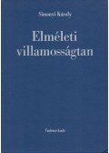 Simonyi Károly - Elméleti villamosságtan