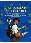 Füleky András - Úton Európába - The road to Europe