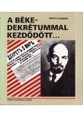 Pirityi Sándor - A békedekrétummal kezdődött...