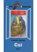 Fekete István - Csí