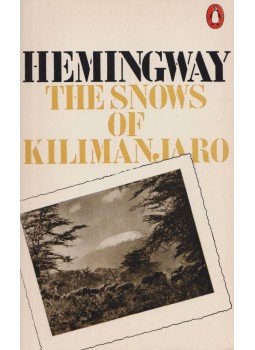 Hemingway, Ernest - The Snows of Kilimanjaro Hemingway, Ernest - The Snows of Kilimanjaro, null 1975 antikvár könyv