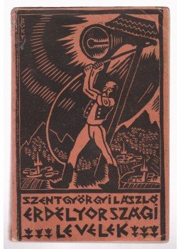 Szentgyörgyi László - Erdélyországi levelek Szentgyörgyi László - Erdélyországi levelek, Budapest 1937 antikvár könyv