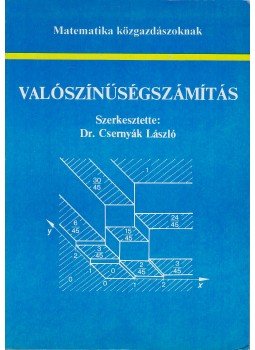 Dr. Csernyák László - Valószínűségszámítás, Budapest 2001 antikvár könyv