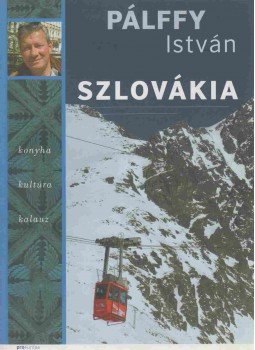 Pálffy István - Szlovákia Pálffy István - Szlovákia, 2008 antikvár könyv