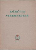 Bálint Sándor,Dr. Széll László,Karácson Sándor,Farkasdi Zoltán,Hittrich János - Kőműves szerkezetek