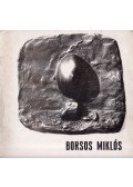 Borsos Miklós - Borsos Miklós (dedikált)