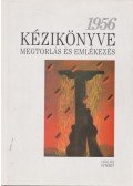 Hegedűs B. András - 1956 Kézikönyve III.