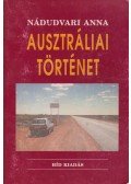 Nádudvari Anna - Ausztráliai történet