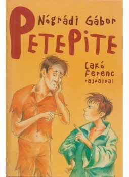Nógrádi Gábor - PetePite Nógrádi Gábor - PetePite, Budapest 2000 antikvár könyv