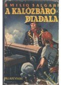 Emilio Salgari - A kalózbáró diadala