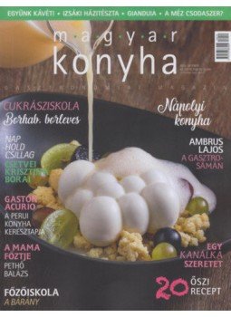  - Magyar Konyha - 2018. október (42. évfolyam 10. szám) - Gasztronómiai Magazin, null 2018 antikvár könyv