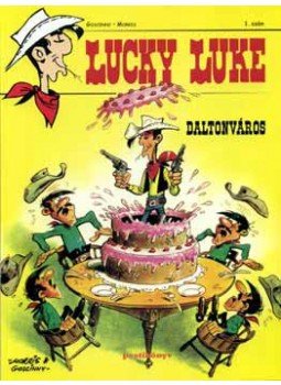 Goscinny; Morris - Lucky Luke 1. - Daltonváros - Képregény, null 2006 antikvár könyv