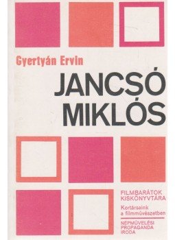 Gyertyán Ervin - Jancsó Miklós, Budapest 1980 antikvár könyv
