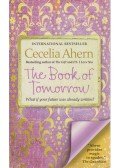 Cecelia Ahern - The Book of Tomorrow