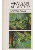 Orbán Dezső - What is Art All About? (dedikált)