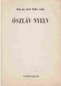 Baleczky Emil,Hollós Attila - Ószláv nyelv