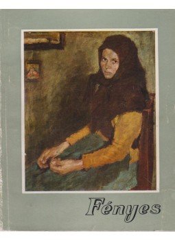 Oelmacher Anna - Fényes (dedikált), Budapest 1962 antikvár könyv