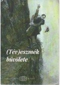 Jeney Éva,Szegedy-Maszák Mihály - (Tév)eszmék bűvölete