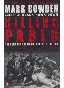 Bowden, Mark - Killing Pablo,  2002 antikvár könyv