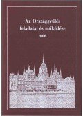 Dr. Soltész István - Az Országgyűlés feladatai és működése 2006