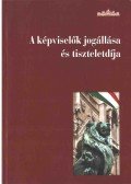 Karsai József - A képviselők jogállása és tiszteletdíja