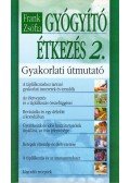 Frank Zsófia - Gyógyító étkezés 2.
