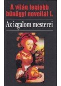 Hérodotosz,Joseph Conrad,Edgar Allan Poe,Huxley, Aldous Leonard,Doyle, Conan - Az izgalom mesterei