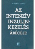Dr. Fövényi József - Az intenzív inzulinkezelés ábécéje