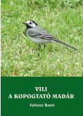 Juhász Kató - Vili a kopogtató madár