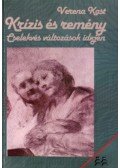Verena KAST - Krízis és remény - Cselekvés változások idején