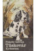 Fekete István - Tüskevár