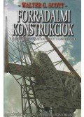 Walter G. Scott - Forradalmi konstrukciók