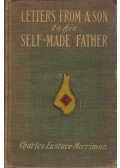 Charles Eustace Merriman - Letters from a Son to His Self-Made Father