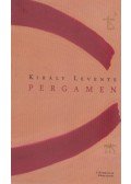 Király Levente - Pergamen (dedikált)