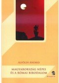 Alföldi András - Magyarország népei és a Római Birodalom