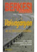 Berkesi András - Vakvágányon