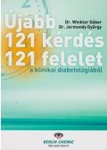 Dr. Winkler Gábor ,Prof. Dr. Jermendy György - Újabb 121 kérdés -121 felelet a klinikai diabetológiából